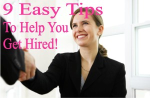 Easy Tips on How to Get Hired